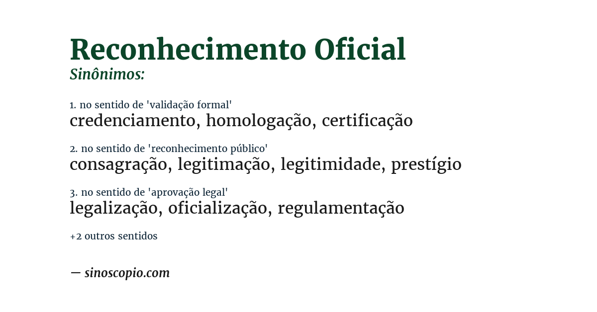 Sinônimo de reconhecimento oficial