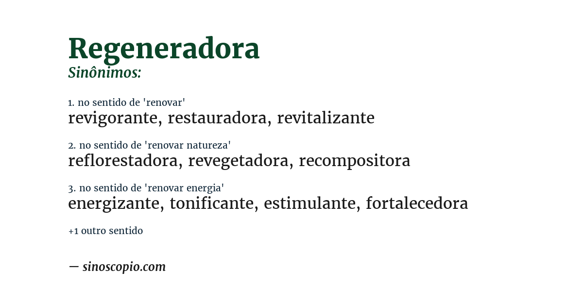 Sinônimo de regeneradora