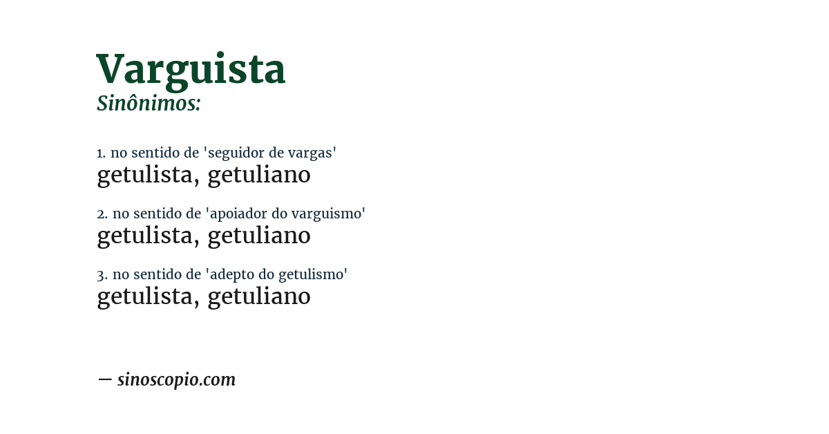 Sinônimo de varguista