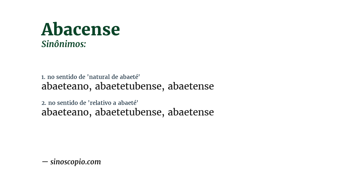 Sinônimo de abacense