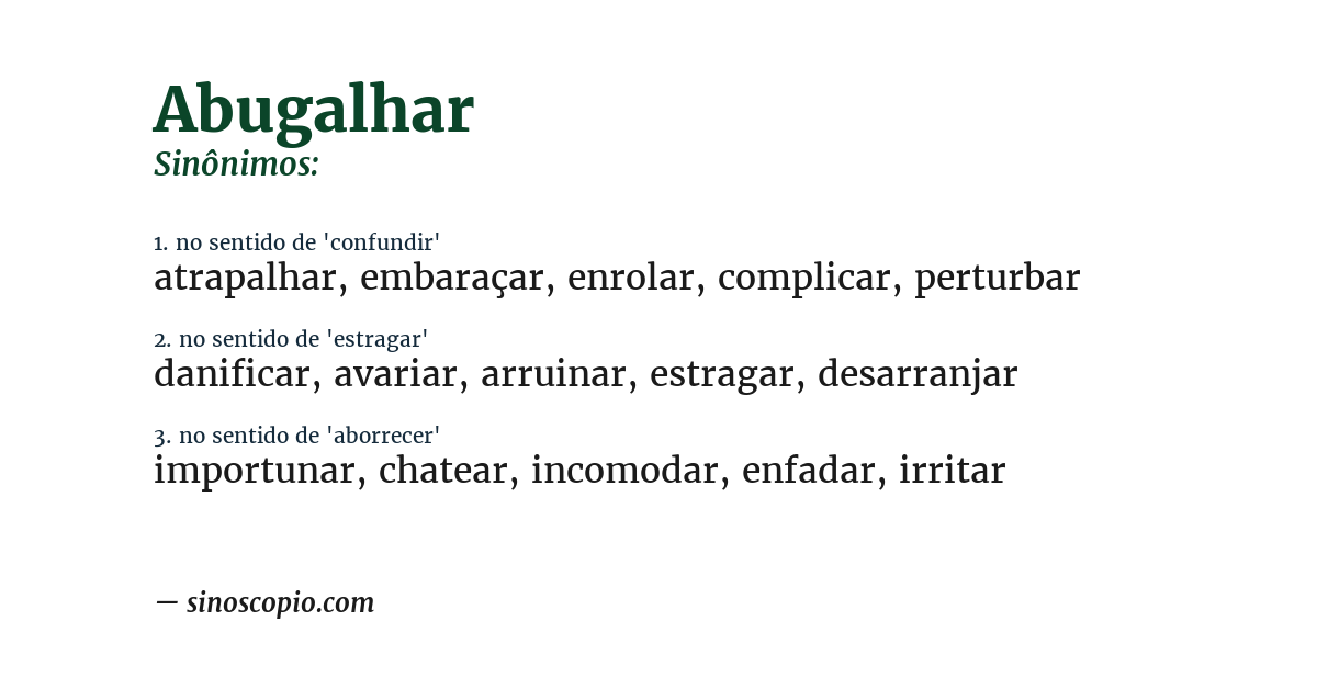 Sinônimo de abugalhar