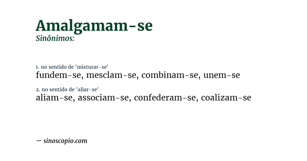 Sinônimo de amalgamam-se