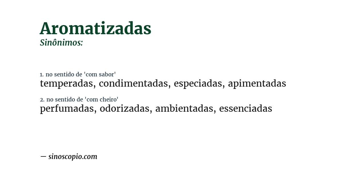 Sinônimo de aromatizadas