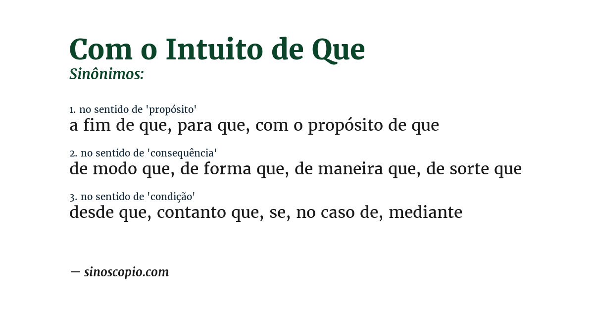Sinônimo de com o intuito de que