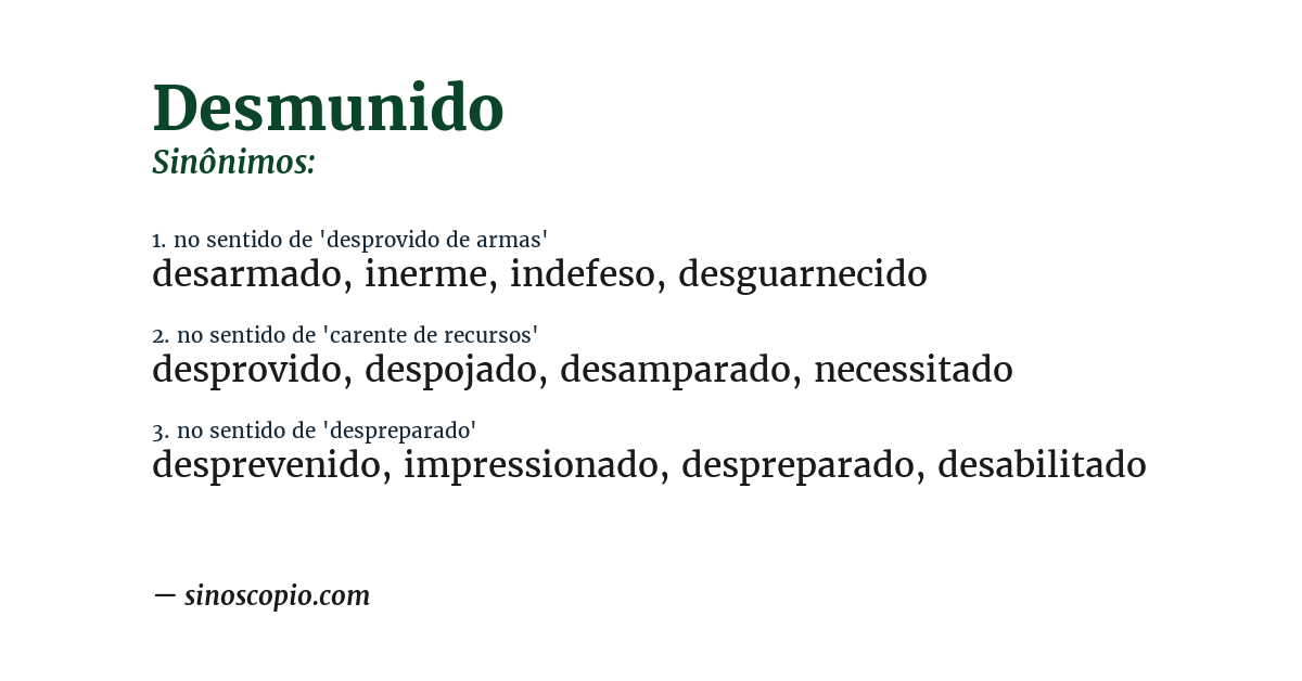 Sinônimo de desmunido