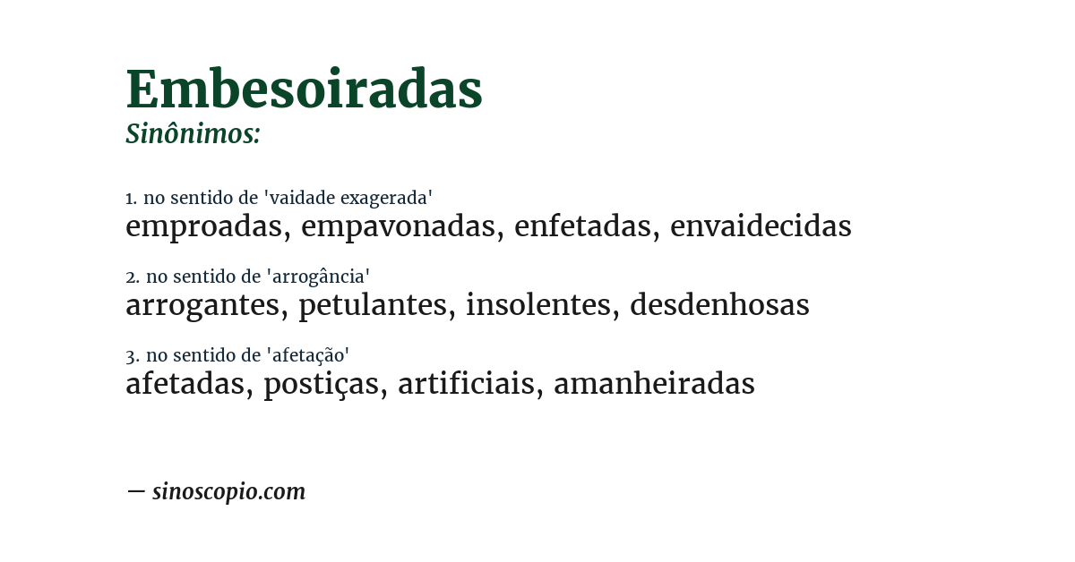 Sinônimo de embesoiradas