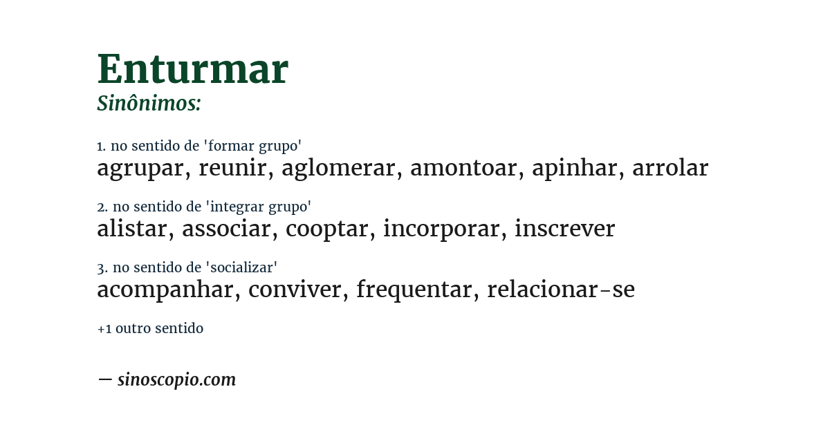 Sinônimo de enturmar