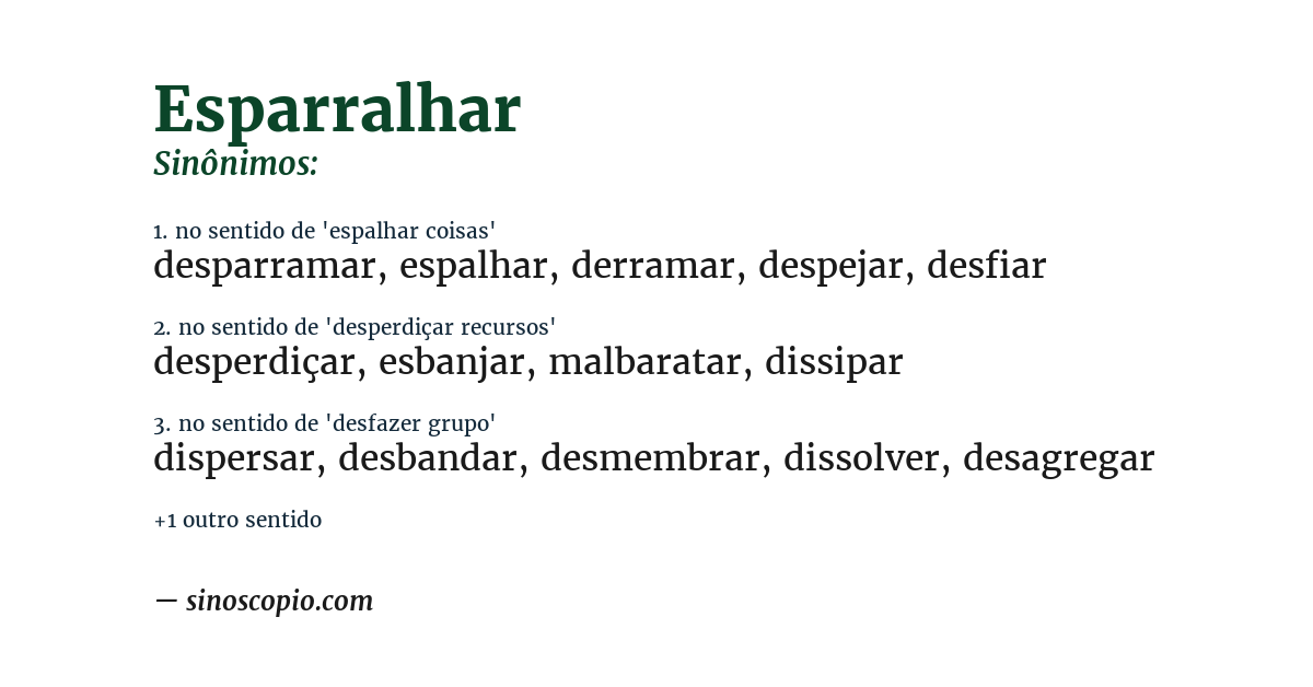 Sinônimo de esparralhar
