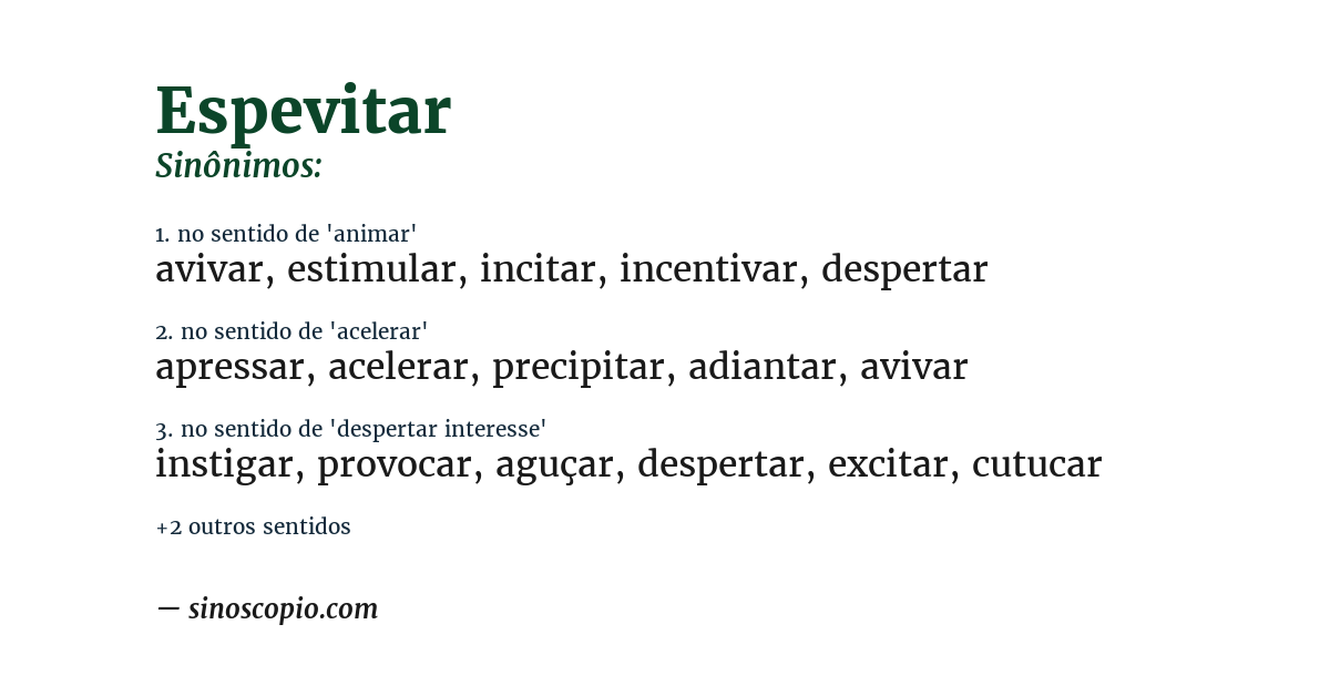Sinônimo de espevitar