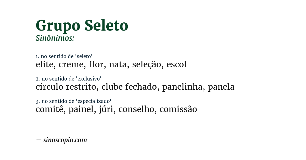 Sinônimo de grupo seleto