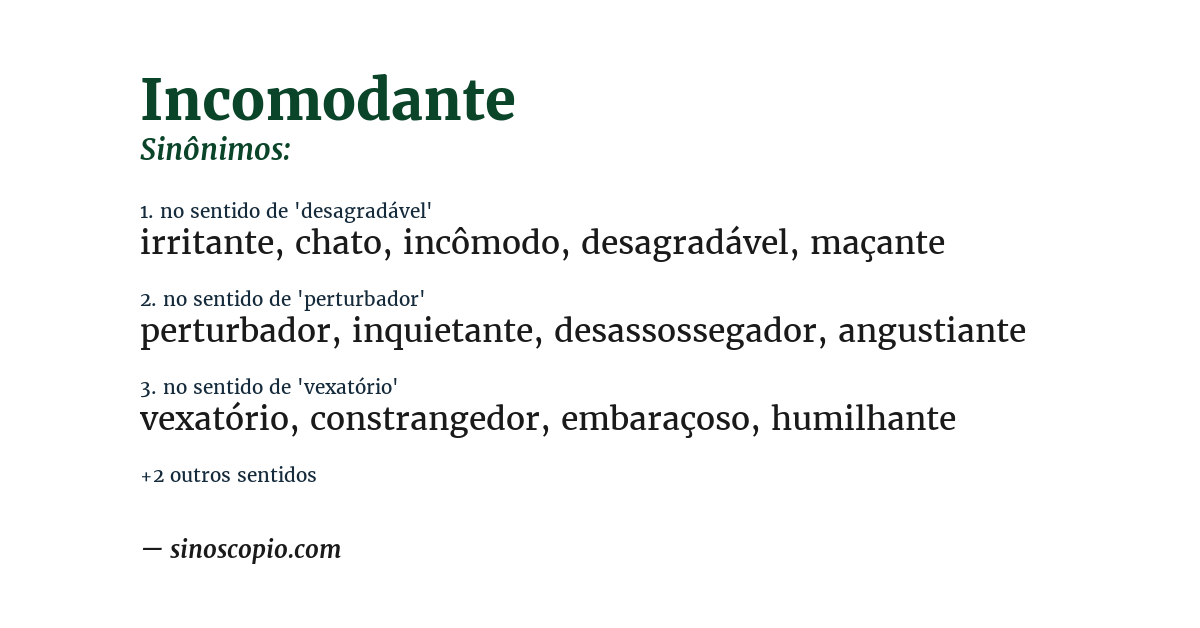 Sinônimo de incomodante