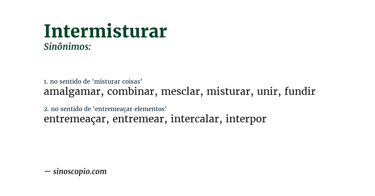 Sinônimo de intermisturar