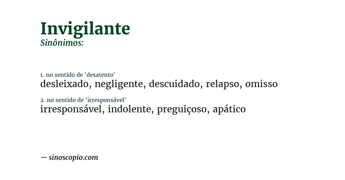 Sinônimo de invigilante