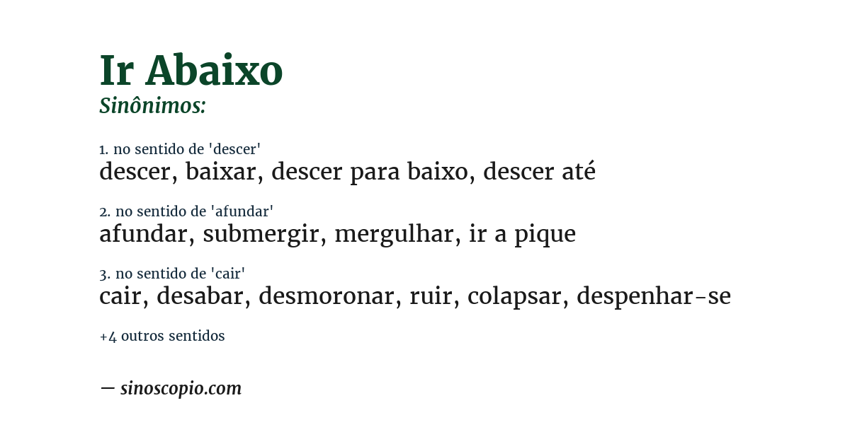 Sinônimo de ir abaixo