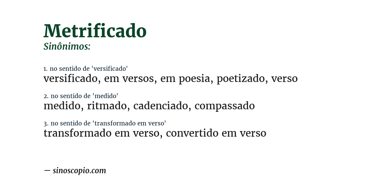 Sinônimo de metrificado