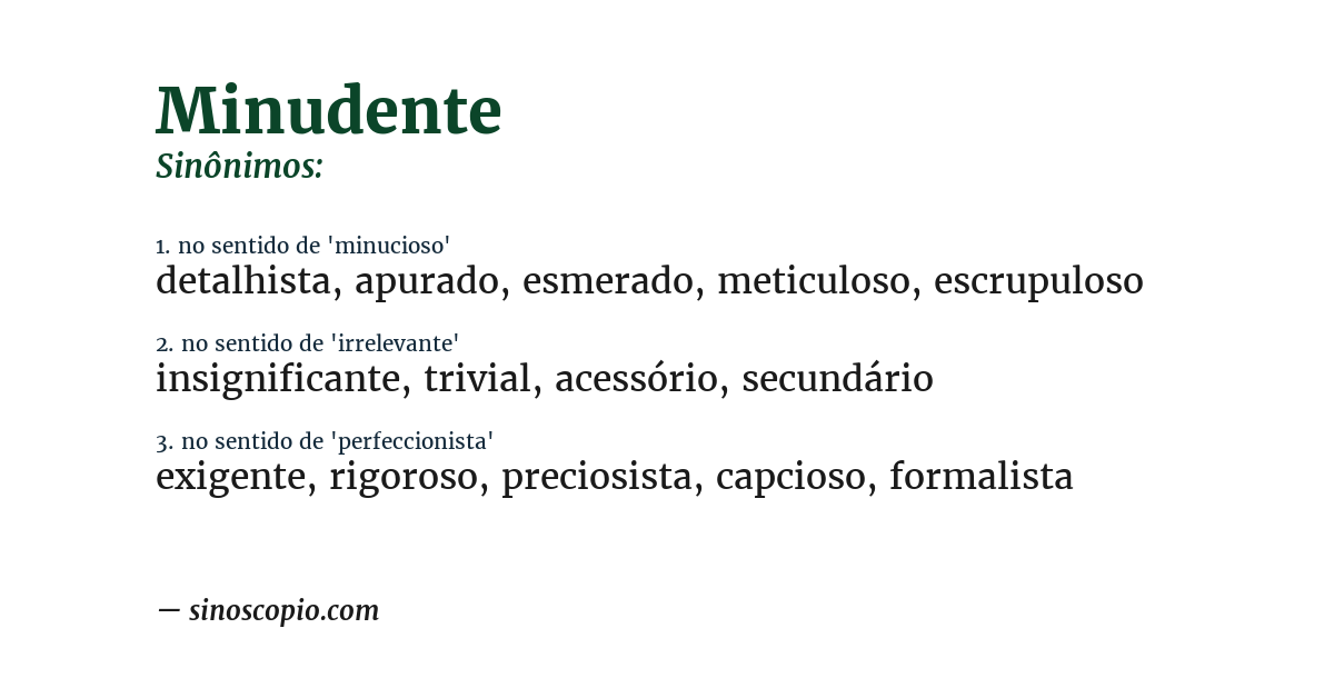 Sinônimo de minudente