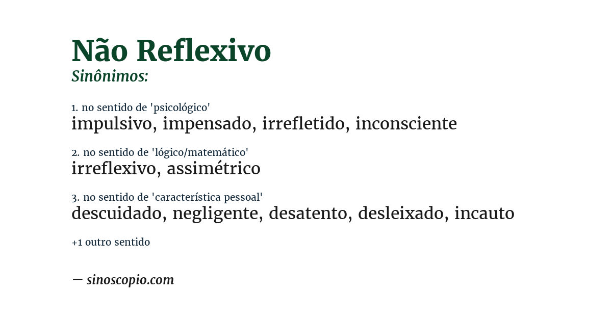 Sinônimo de não reflexivo