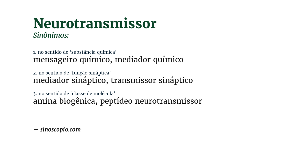 Sinônimo de neurotransmissor