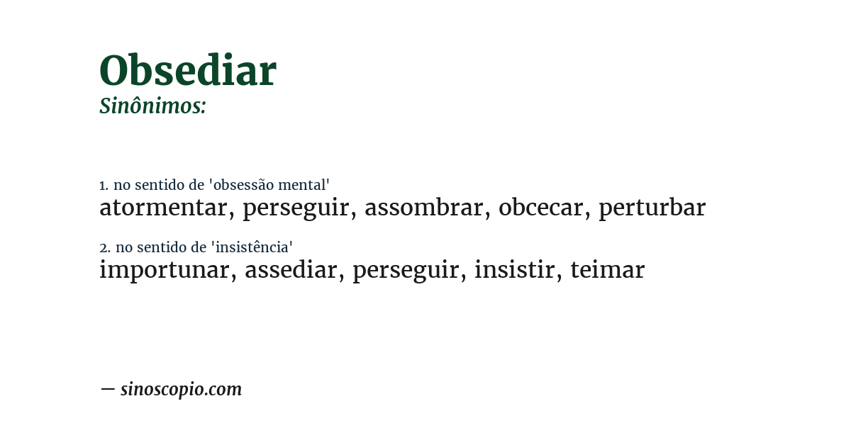 Sinônimo de obsediar