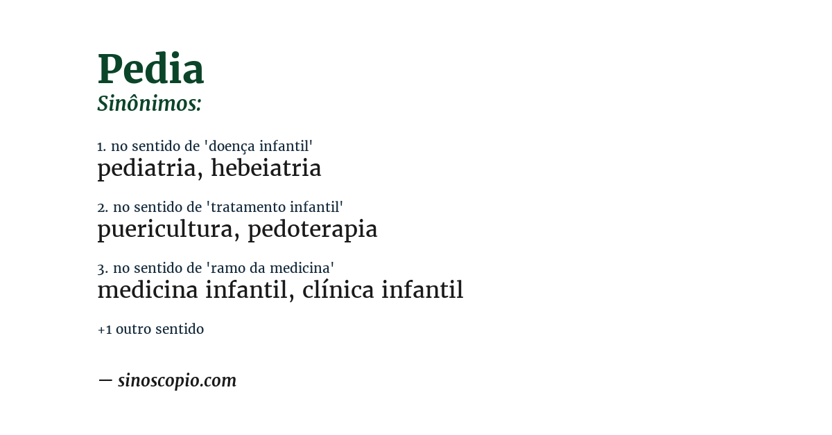 Sinônimo de pedia