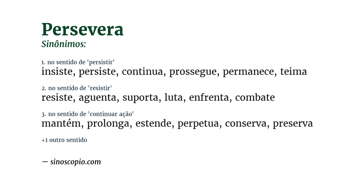 Sinônimo de persevera