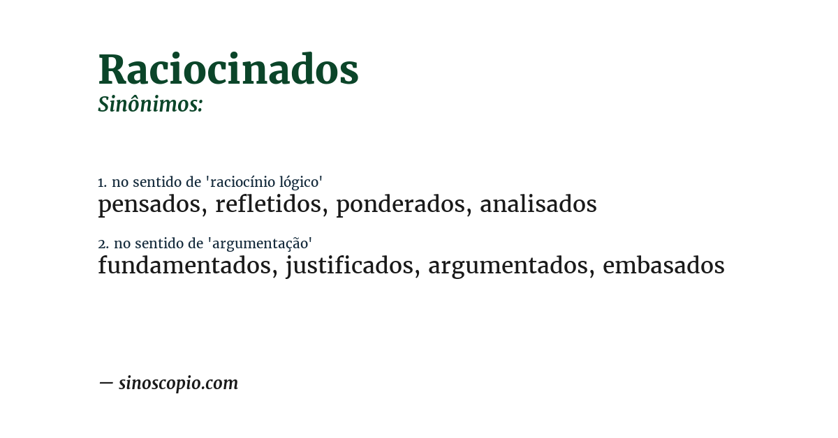 Sinônimo de raciocinados