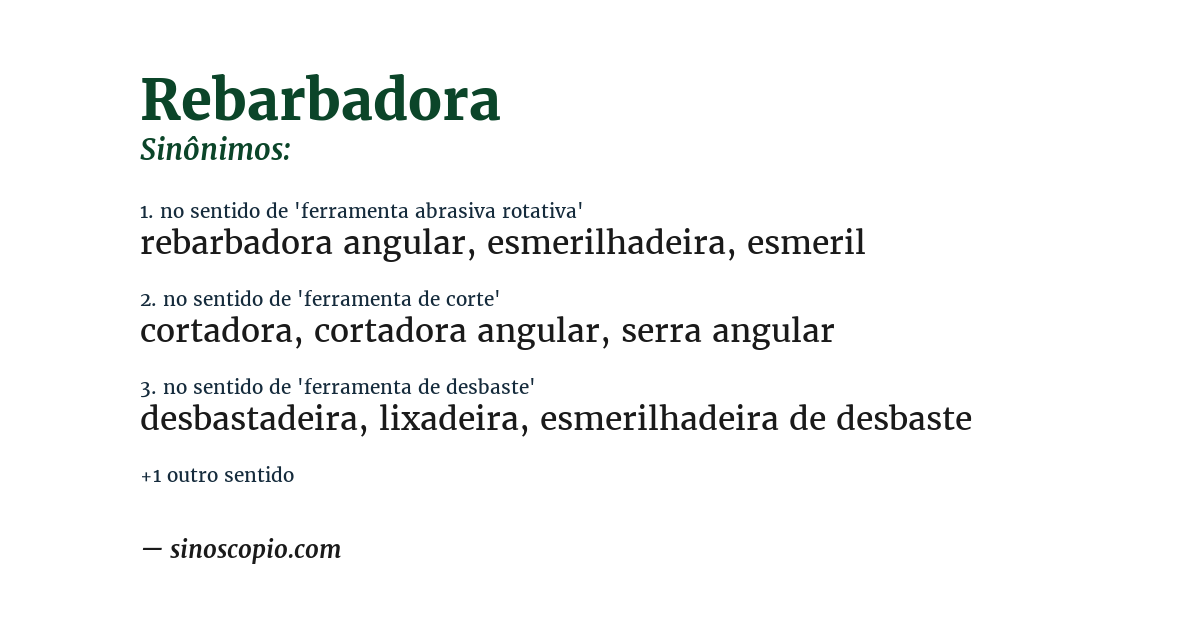Sinônimo de rebarbadora