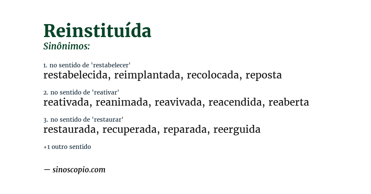 Sinônimo de reinstituída