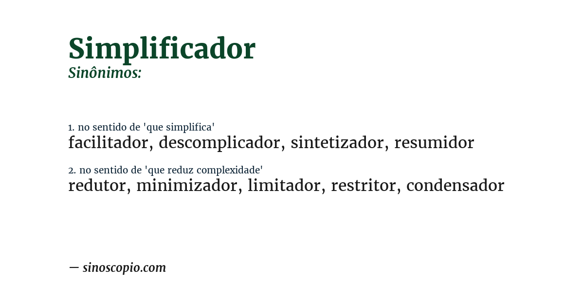 Sinônimo de simplificador