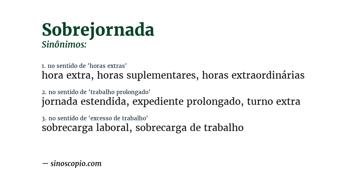 Sinônimo de sobrejornada