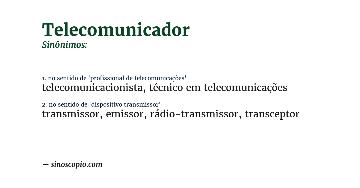 Sinônimo de telecomunicador