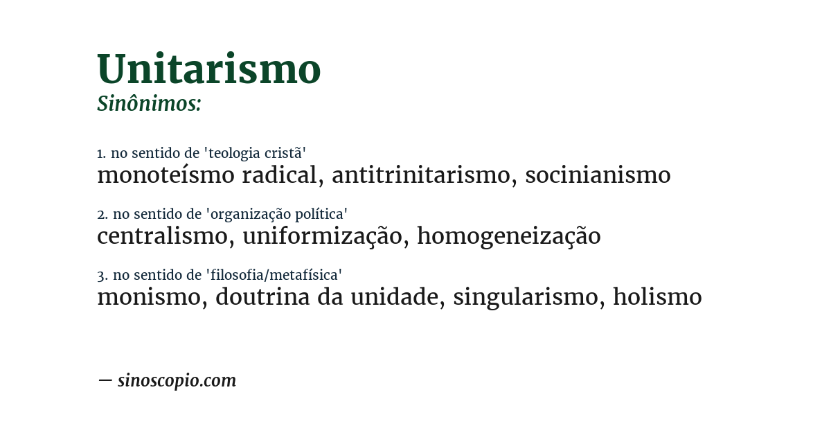 Sinônimo de unitarismo