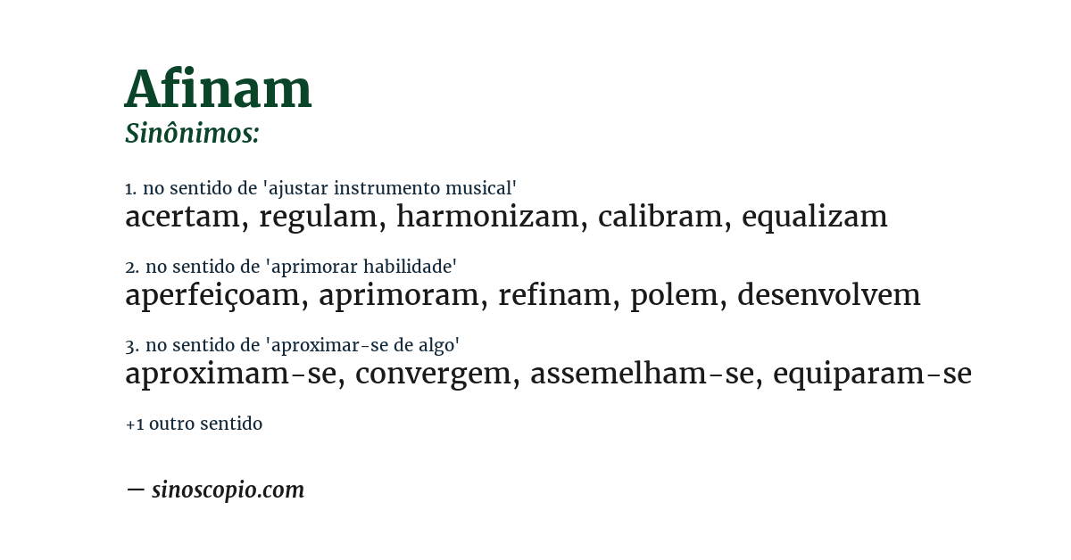 Sinônimo de afinam