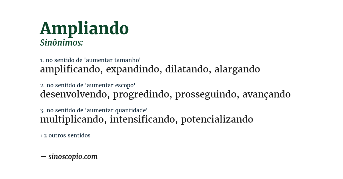 Sinônimo de ampliando