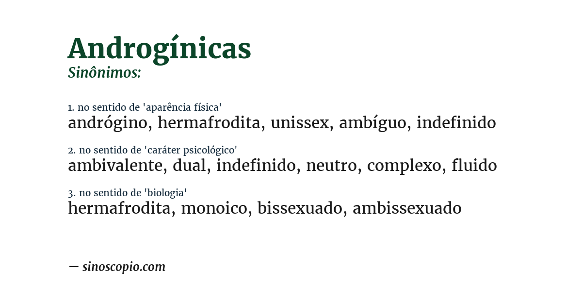 Sinônimo de androgínicas