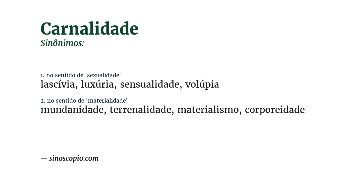 Sinônimo de carnalidade