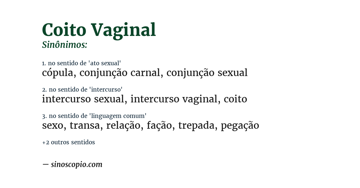 Sinônimo de coito vaginal