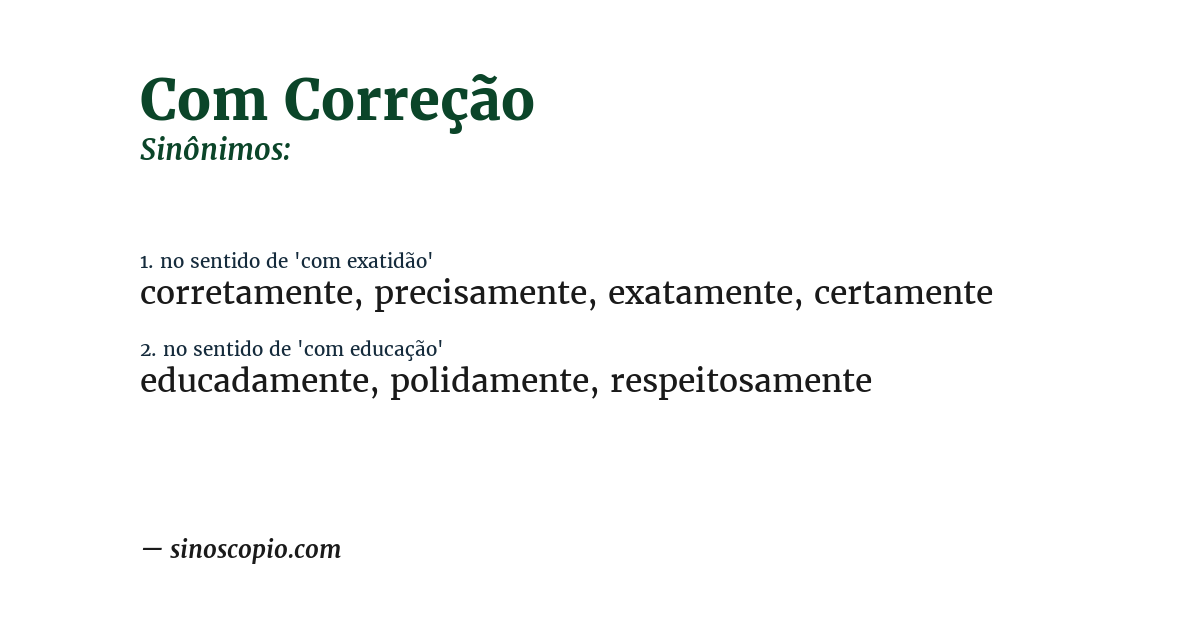 Sinônimo de com correção