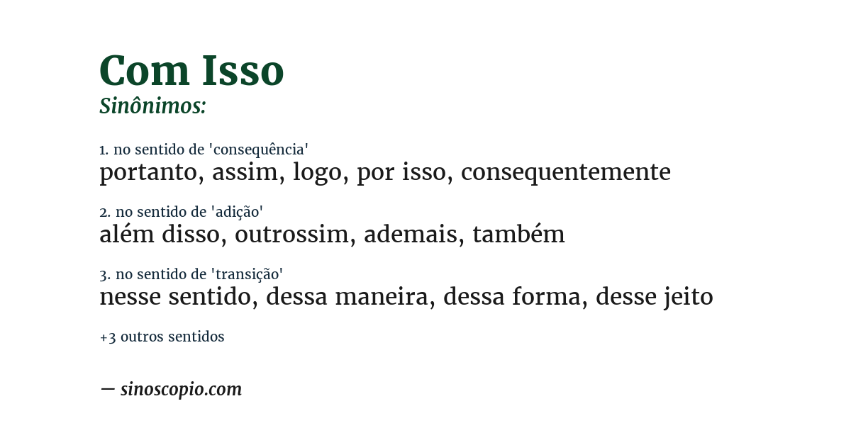 Sinônimo de com isso