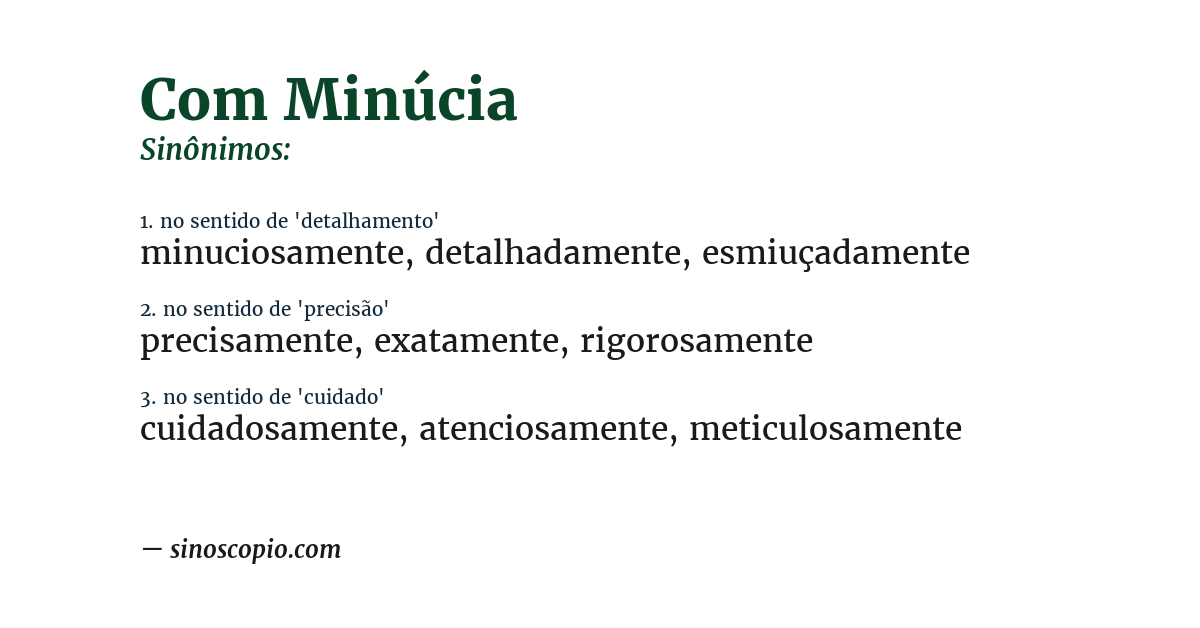 Sinônimo de com minúcia