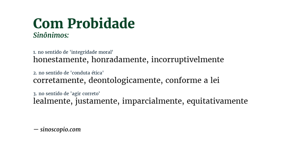 Sinônimo de com probidade