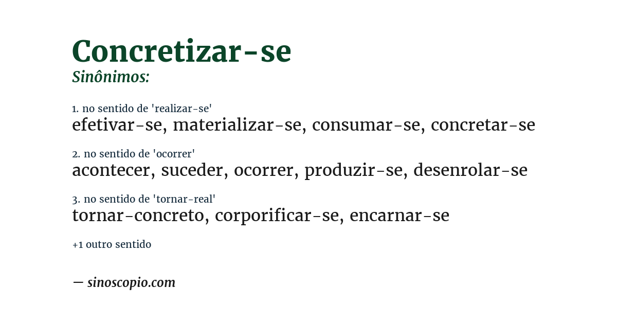 Sinônimo de concretizar-se