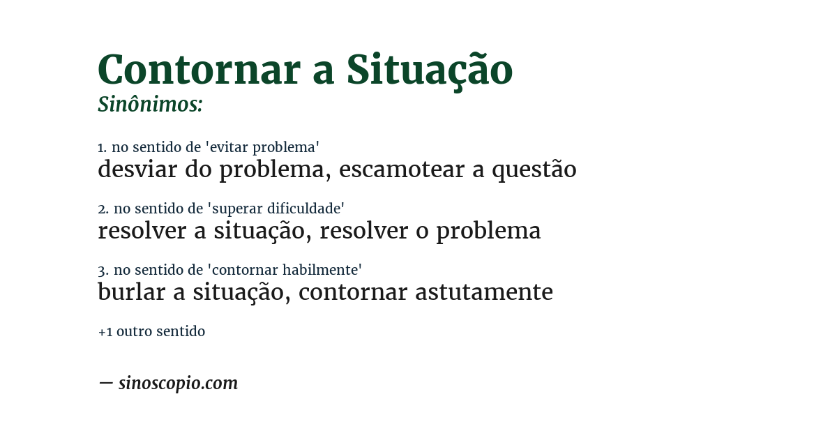 Sinônimo de contornar a situação