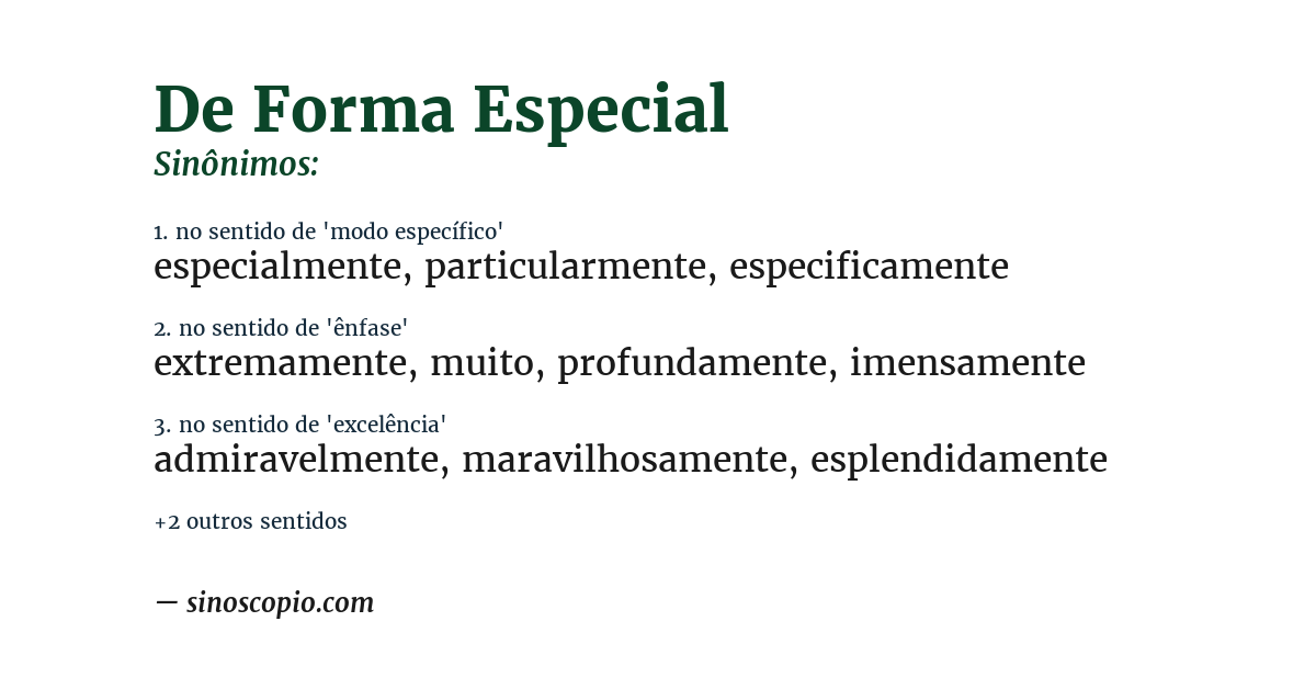 Sinônimo de de forma especial