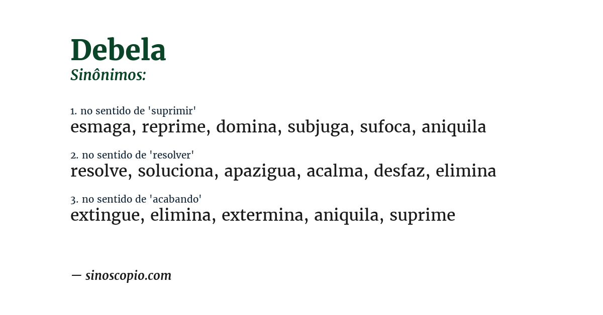 Sinônimo de debela