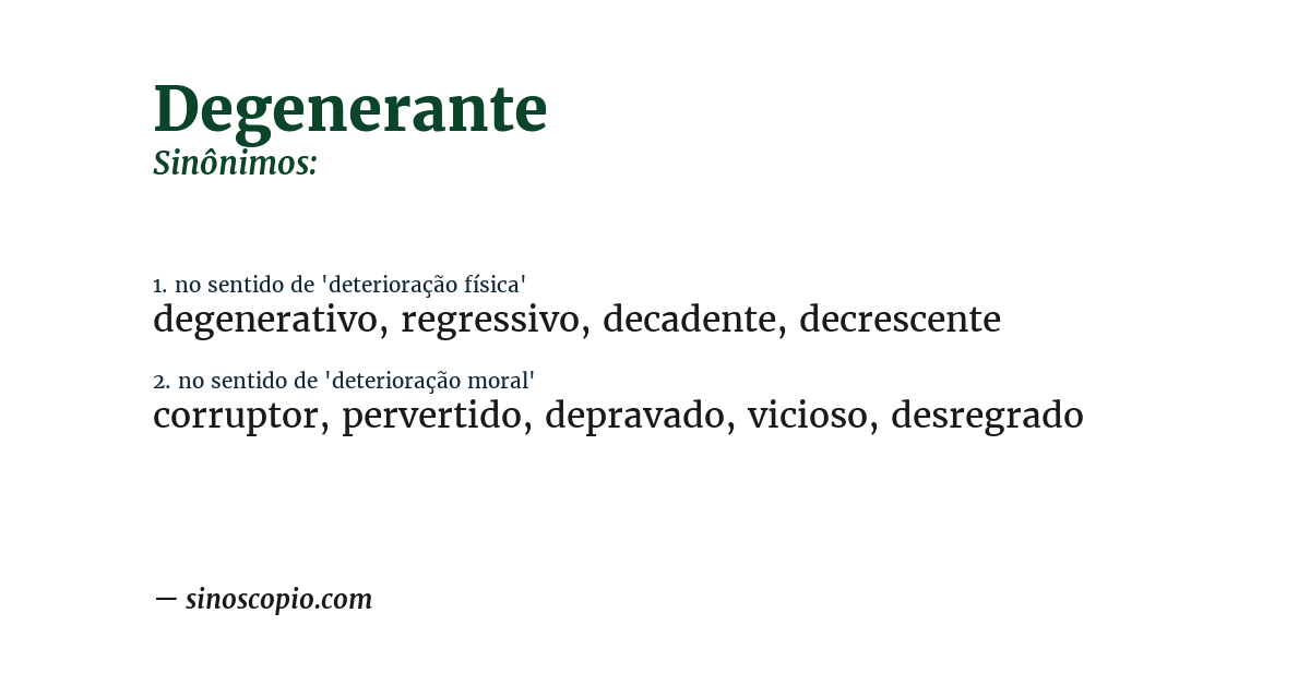 Sinônimo de degenerante