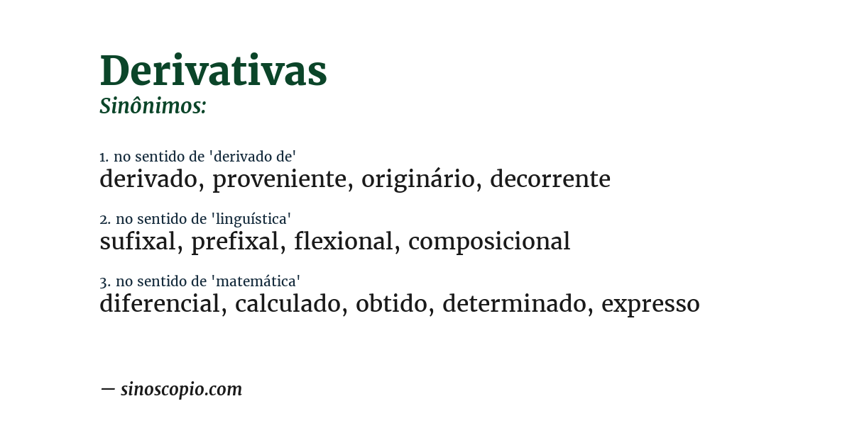 Sinônimo de derivativas