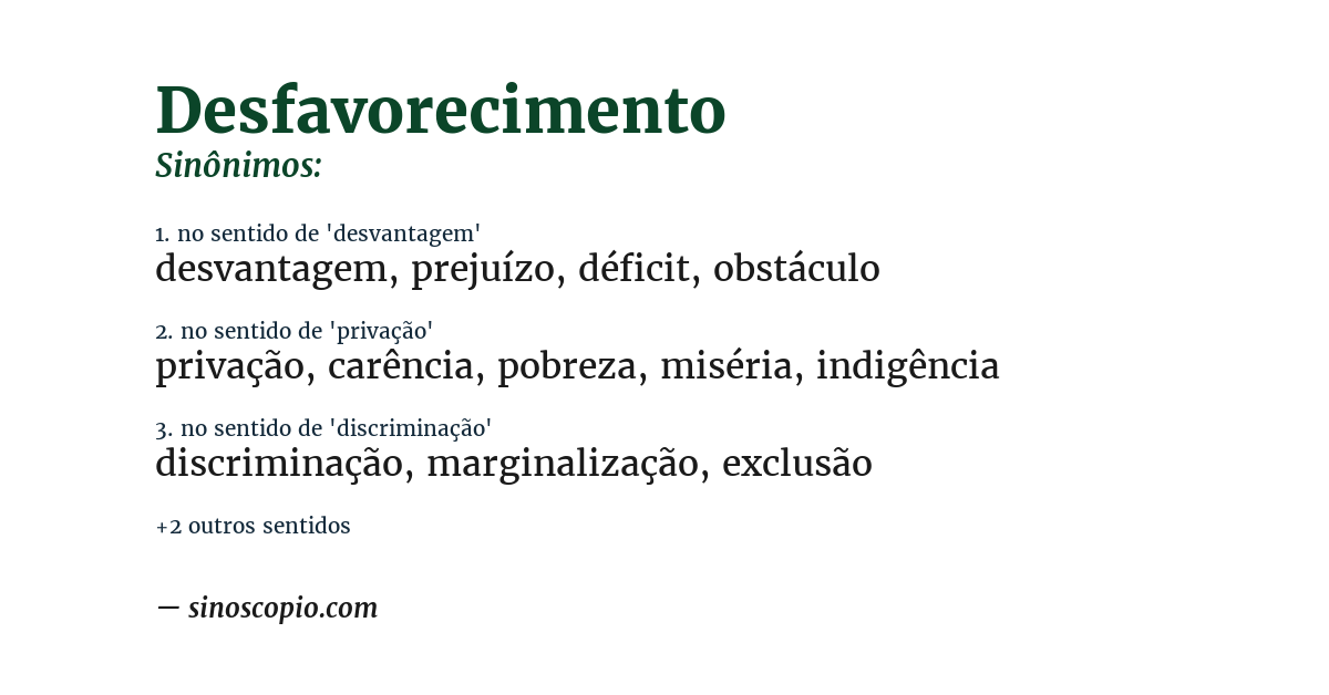Sinônimo de desfavorecimento