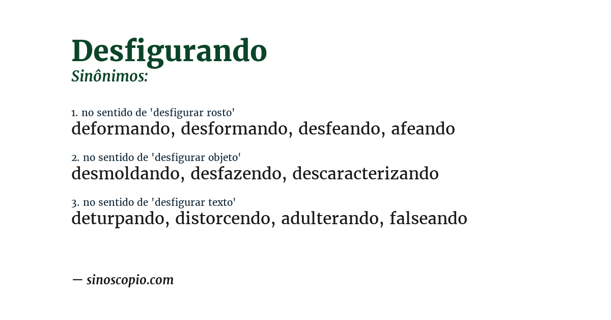 Sinônimo de desfigurando
