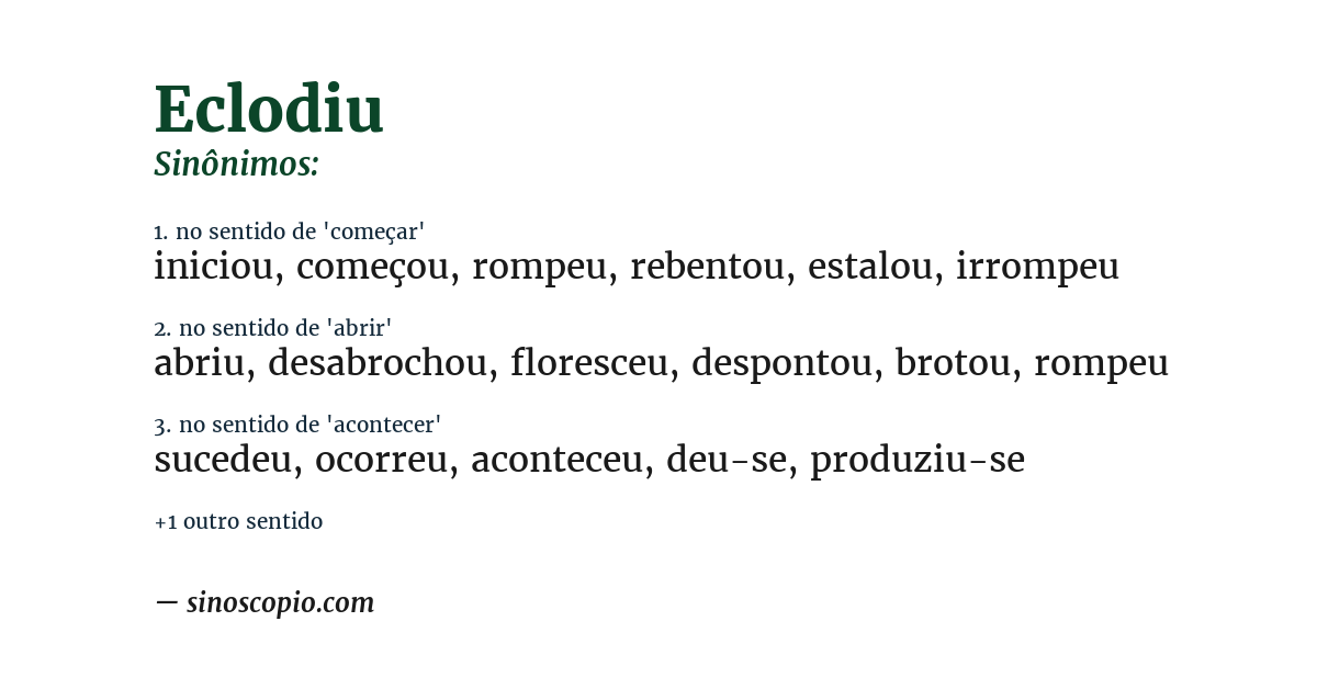 Sinônimo de eclodiu